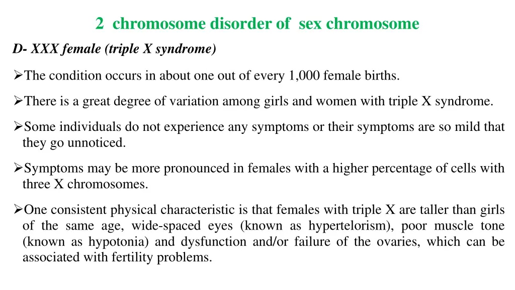 2 chromosome disorder of sex chromosome 5