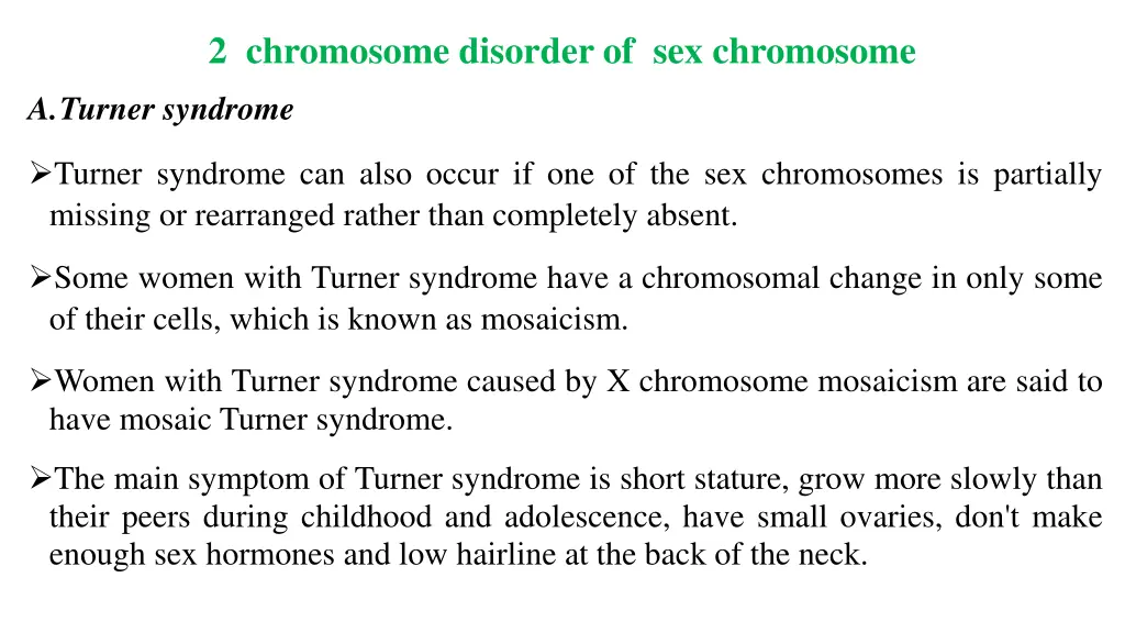 2 chromosome disorder of sex chromosome