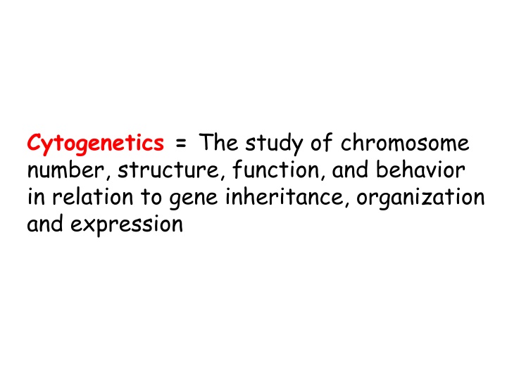 cytogenetics the study of chromosome number