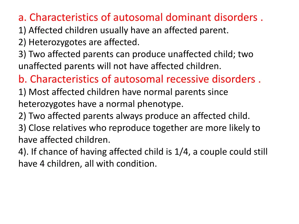 a characteristics of autosomal dominant disorders