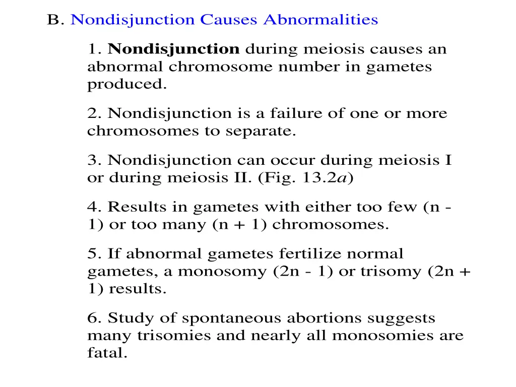 b nondisjunction causes abnormalities