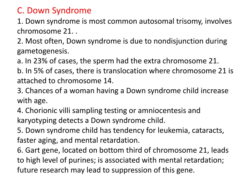 c down syndrome 1 down syndrome is most common