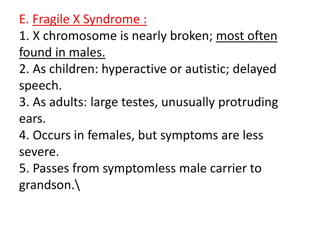 e fragile x syndrome 1 x chromosome is nearly