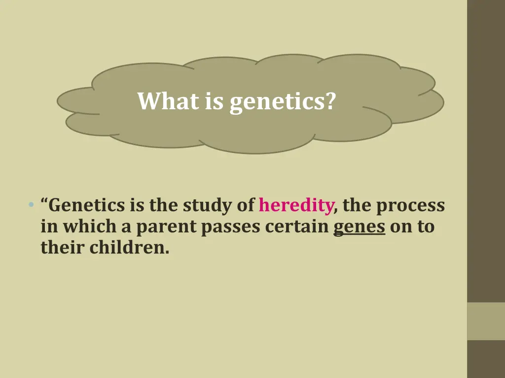 what is genetics