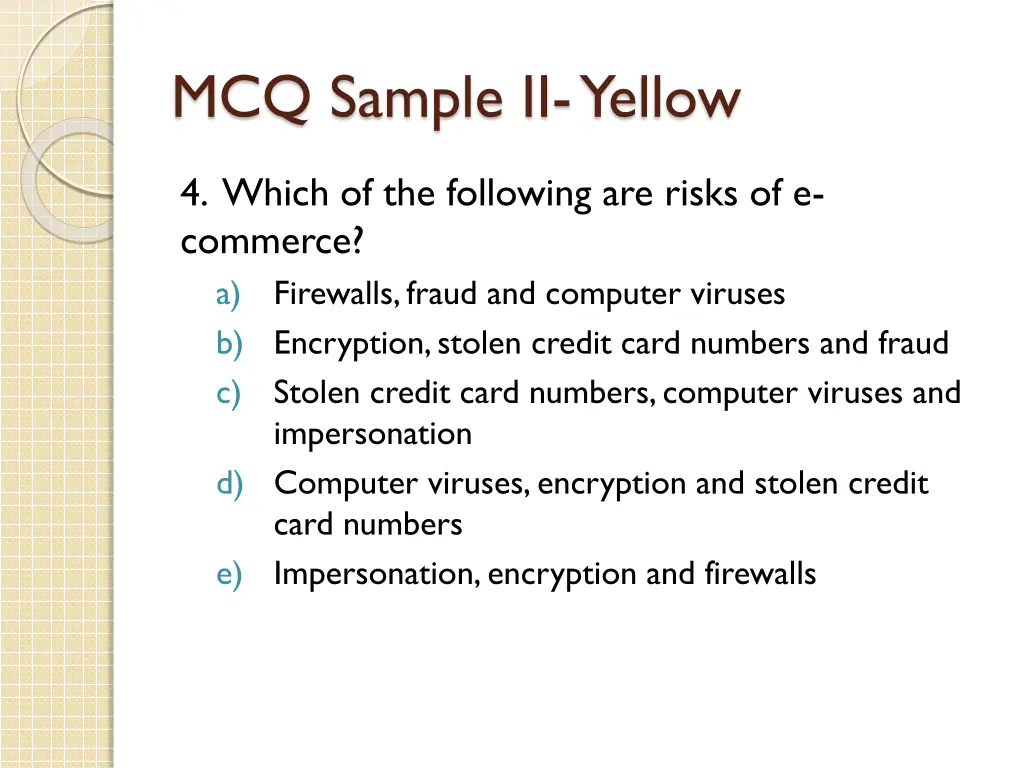 mcq sample ii yellow 3