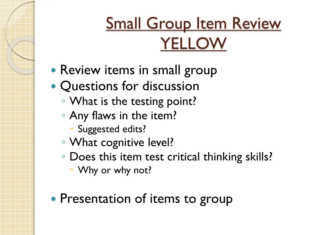 small group item review yellow