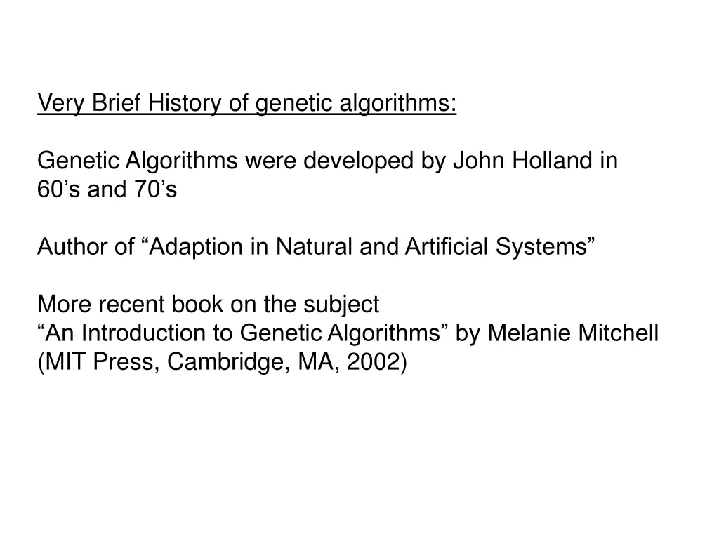 very brief history of genetic algorithms genetic 1