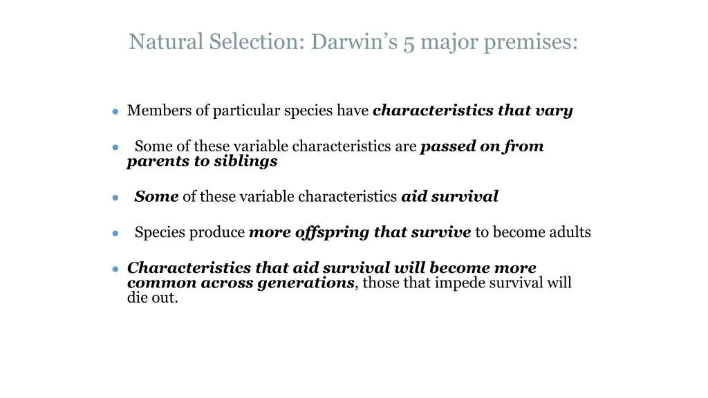 natural selection darwin s 5 major premises