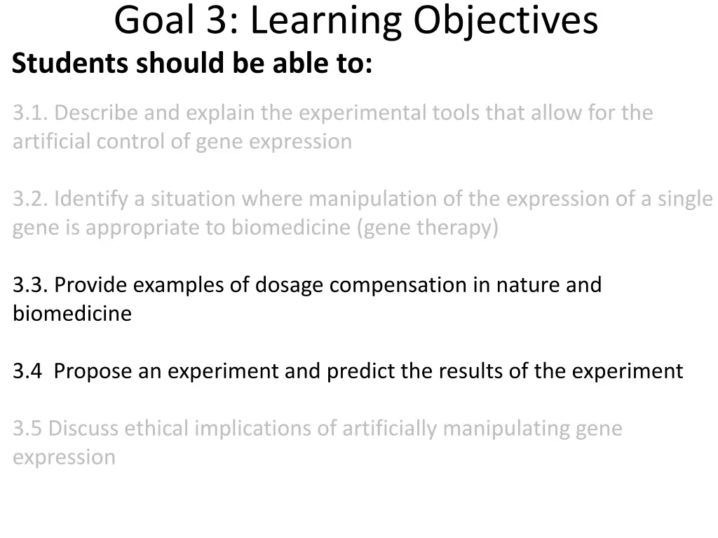 goal 3 learning objectives students should 1