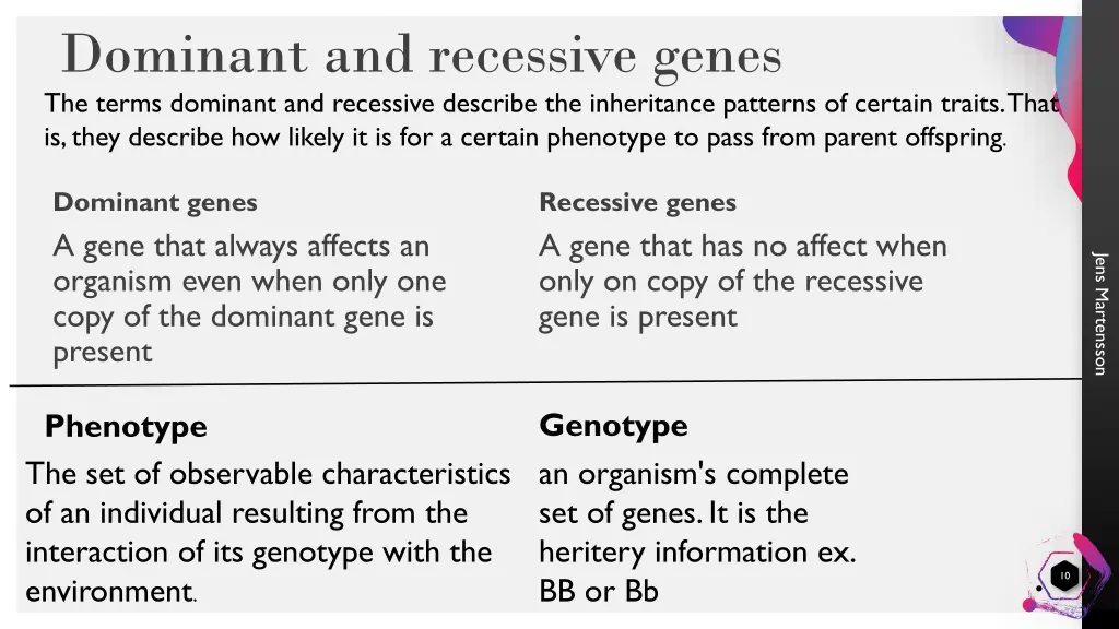 dominant and recessive genes the terms dominant