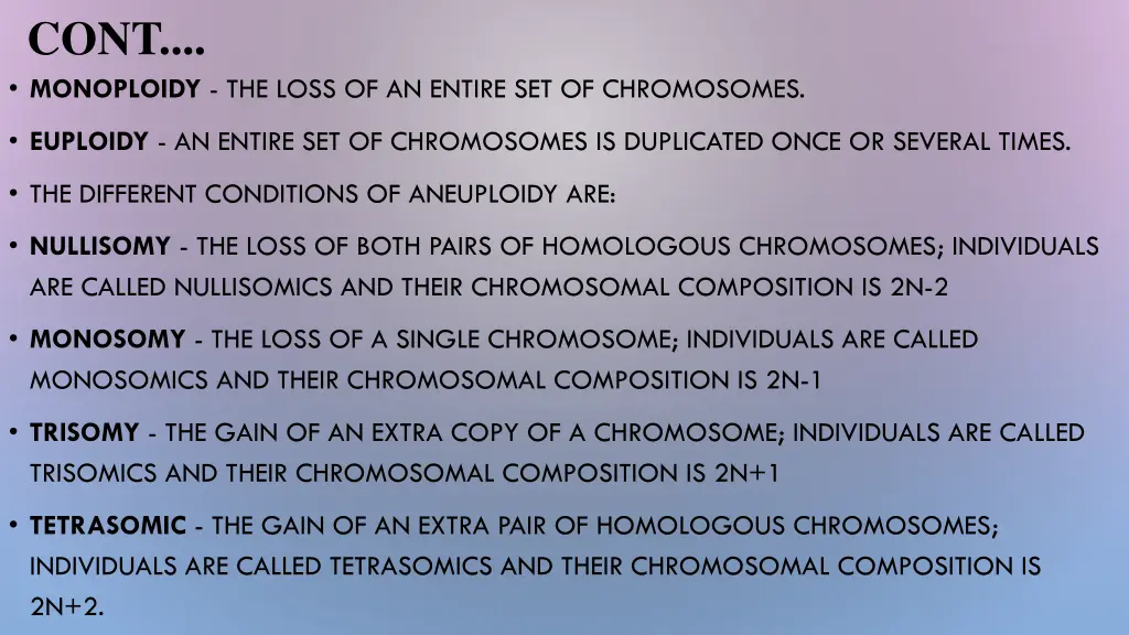 cont monoploidy the loss of an entire