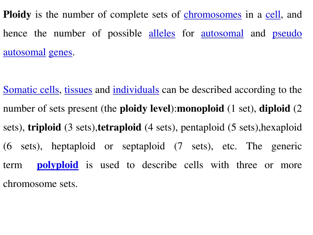 ploidy is the number of complete sets