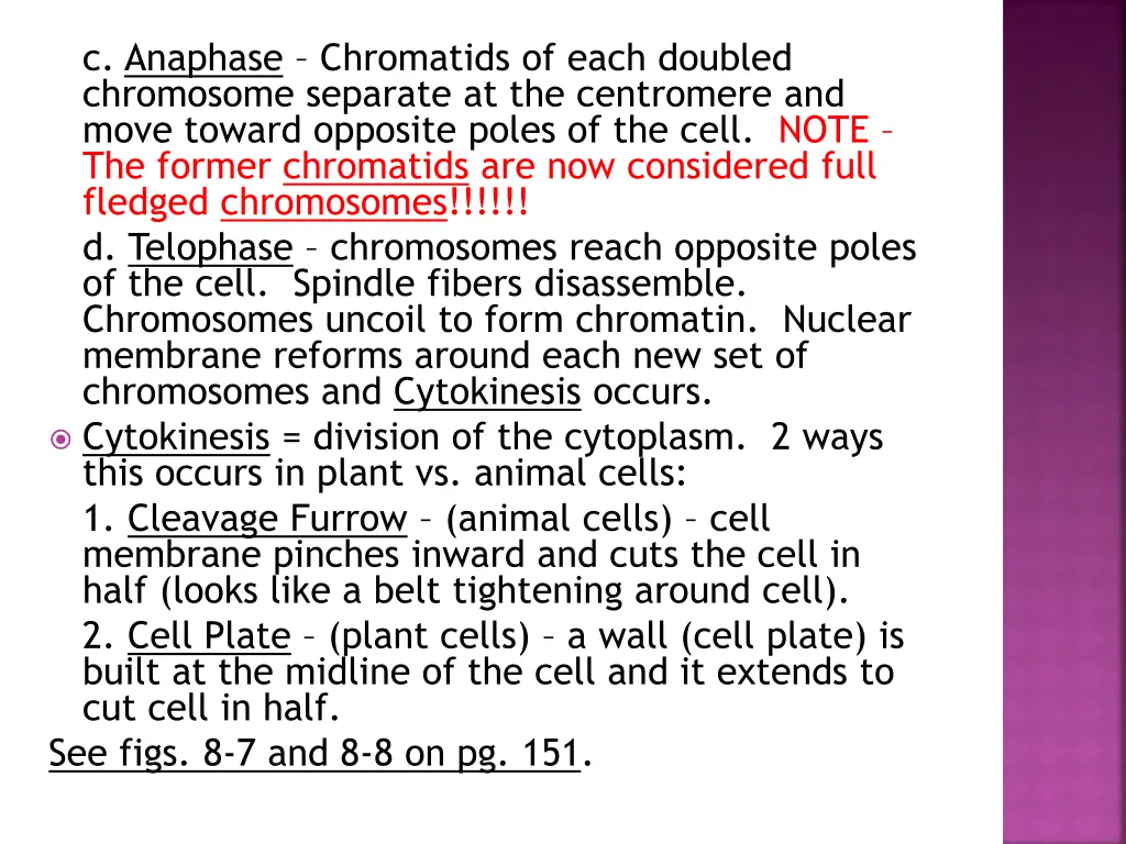 c anaphase chromatids of each doubled chromosome