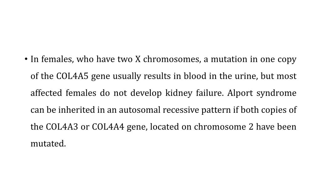 in females who have two x chromosomes a mutation