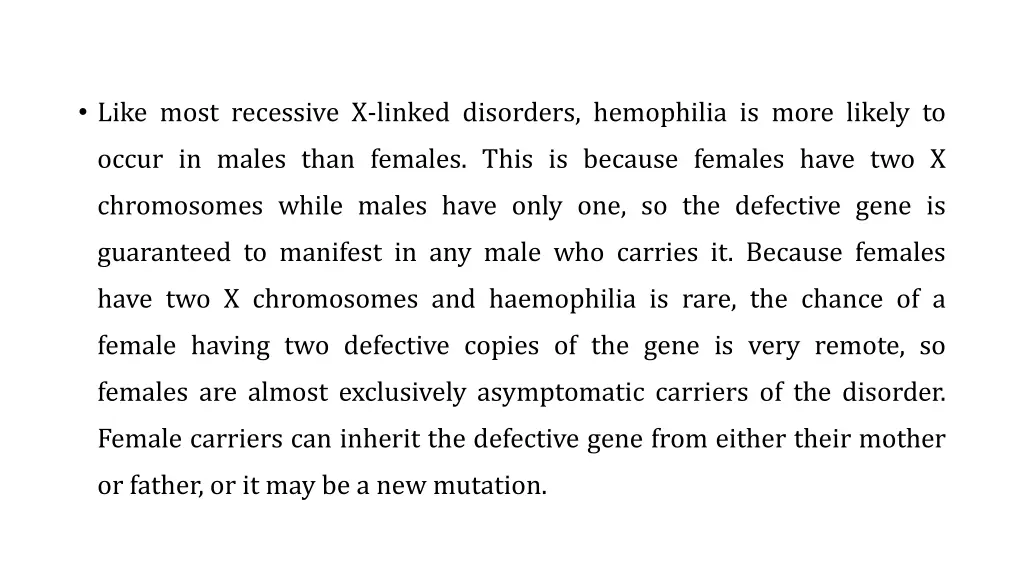 like most recessive x linked disorders hemophilia