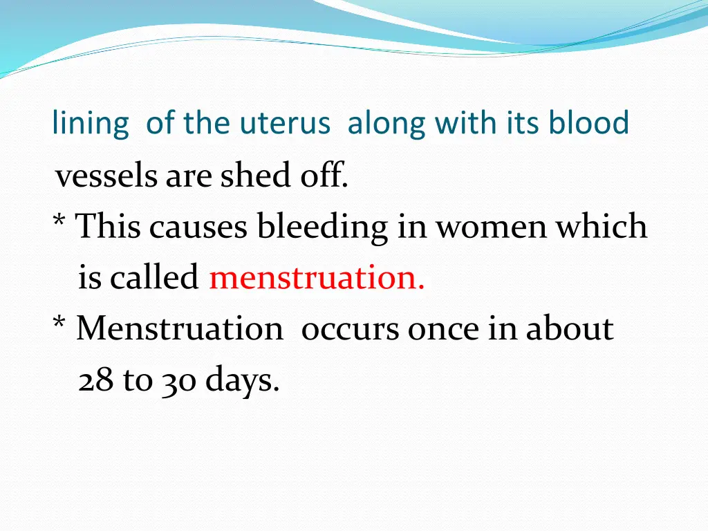 lining of the uterus along with its blood vessels