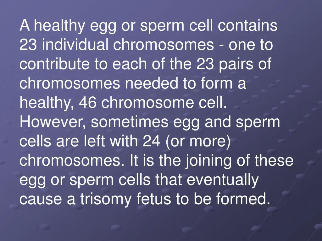 a healthy egg or sperm cell contains