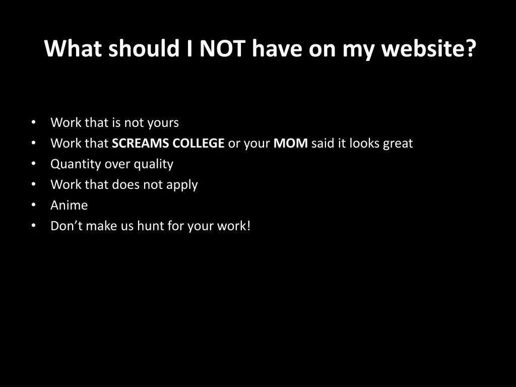 what should i not have on my website