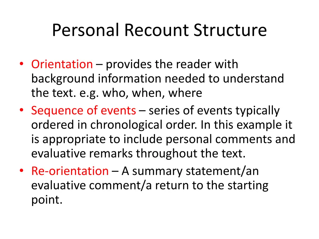 personal recount structure