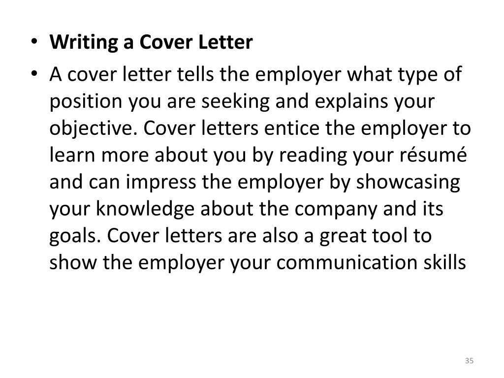 writing a cover letter a cover letter tells