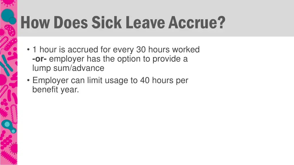 how does sick leave accrue