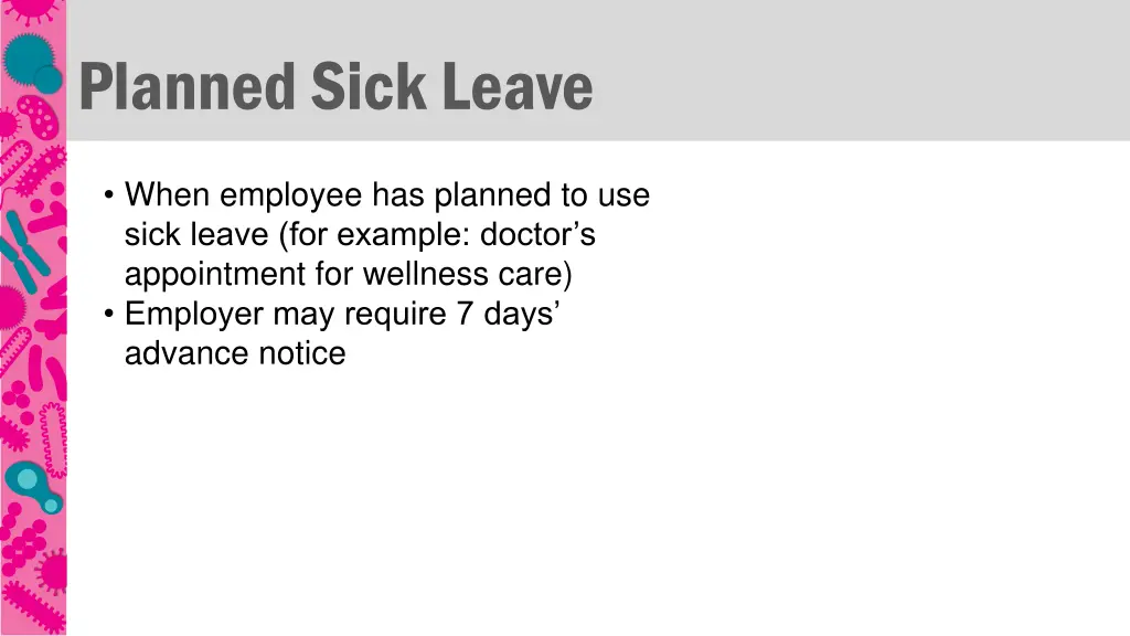 planned sick leave