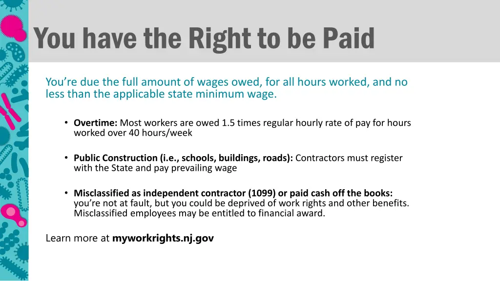 you have the right to be paid