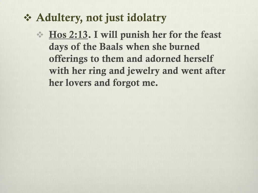 adultery not just idolatry