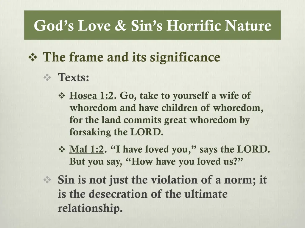 god s love sin s horrific nature