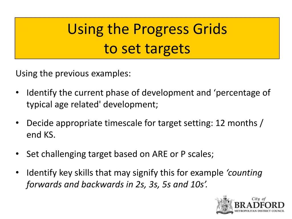 using the progress grids to set targets