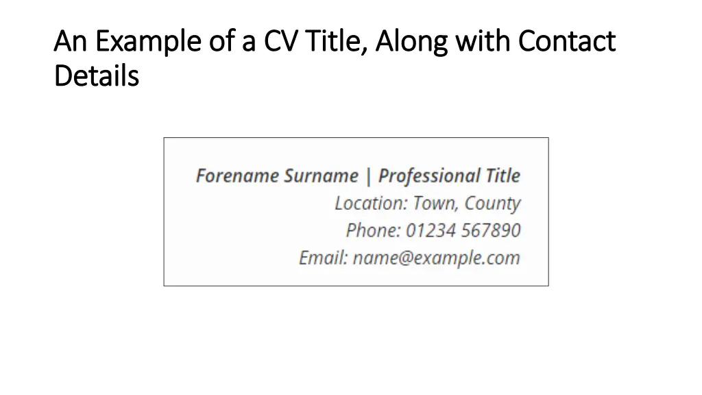 an example of a cv title along with contact