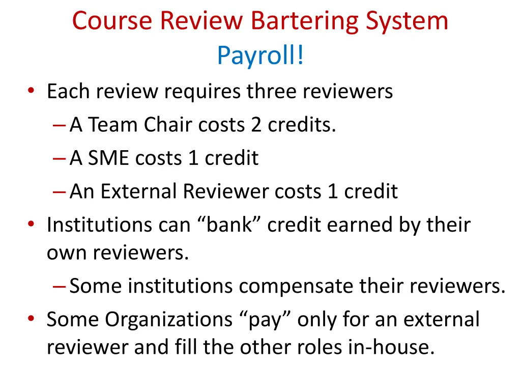 course review bartering system payroll each