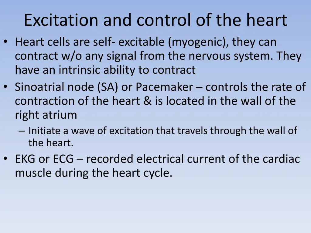 excitation and control of the heart heart cells