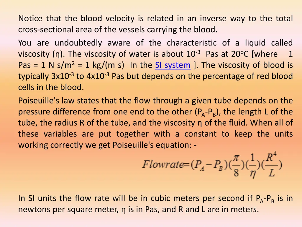 notice that the blood velocity is related