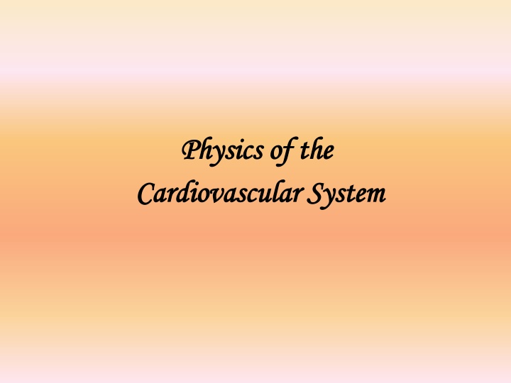 physics of the physics of the cardiovascular