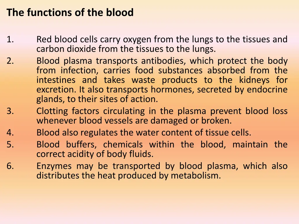 the functions of the blood