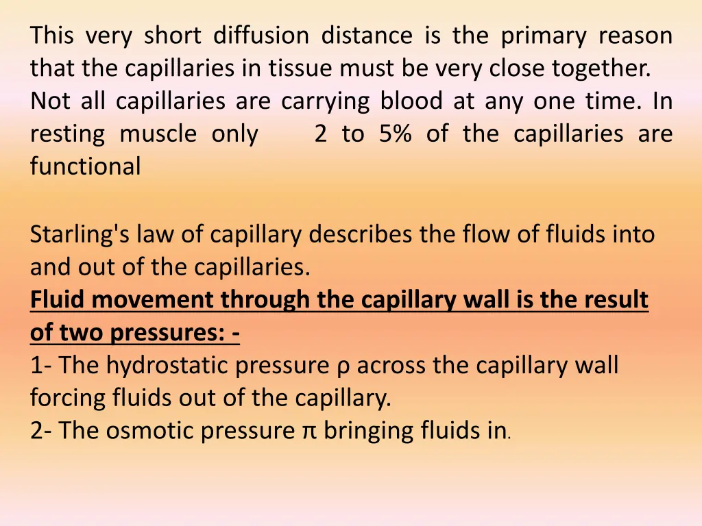 this very short diffusion distance is the primary