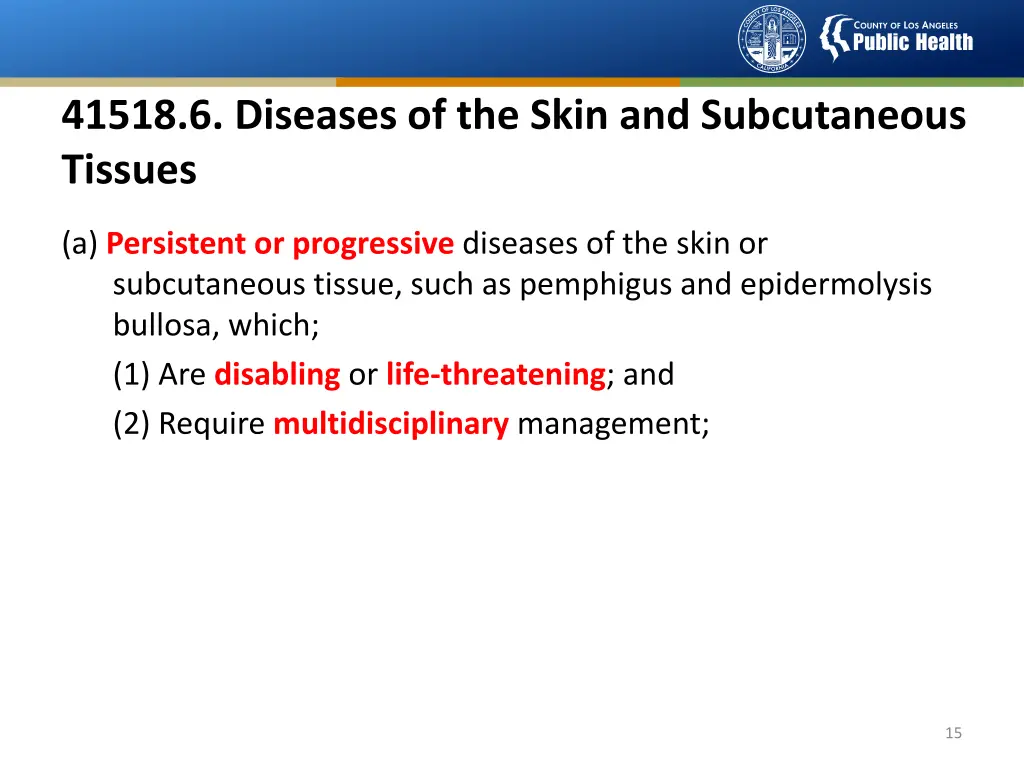 41518 6 diseases of the skin and subcutaneous