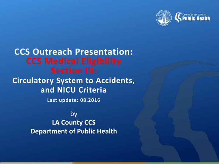 ccs outreach presentation ccs medical eligibility