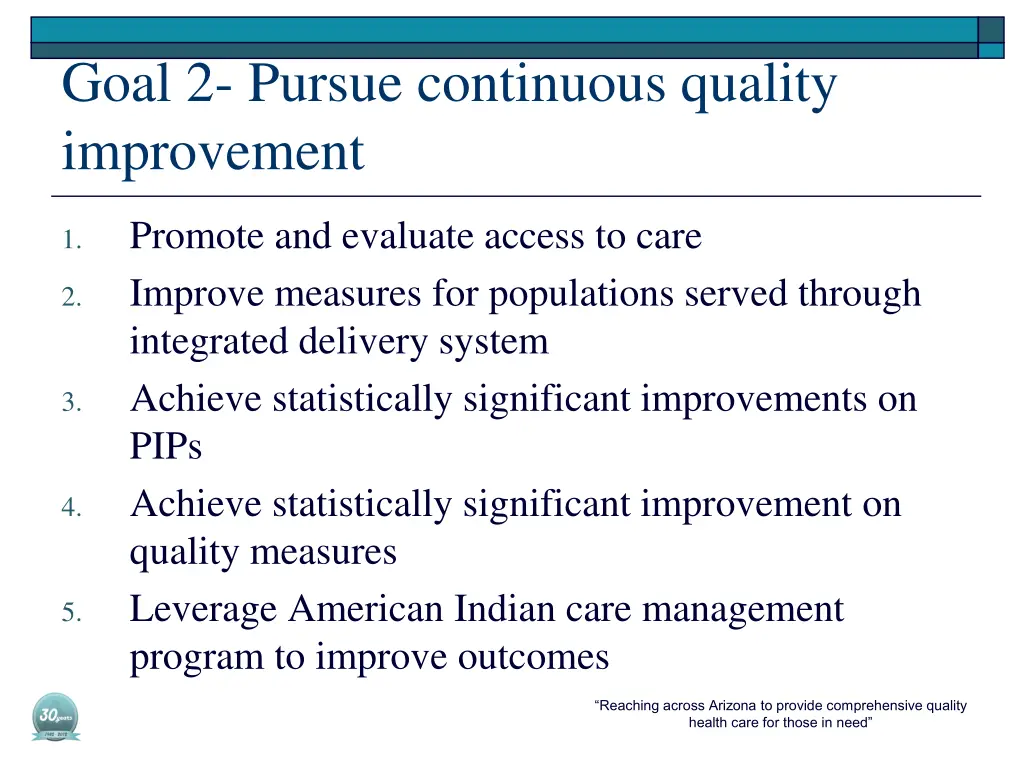 goal 2 pursue continuous quality improvement