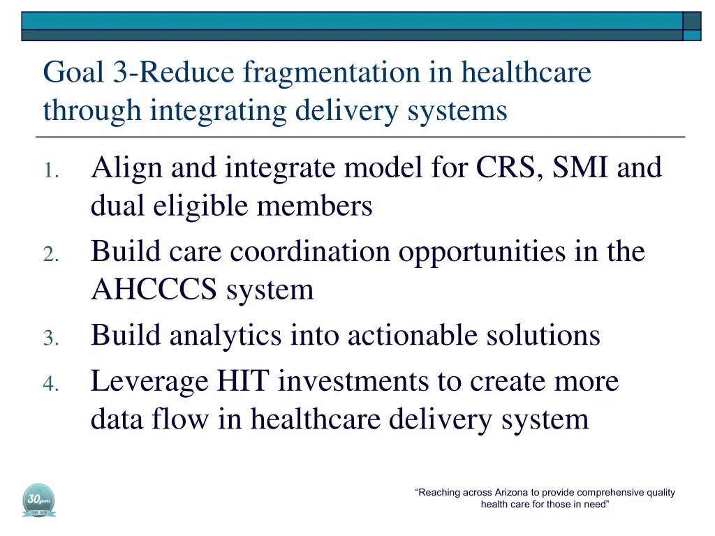 goal 3 reduce fragmentation in healthcare through