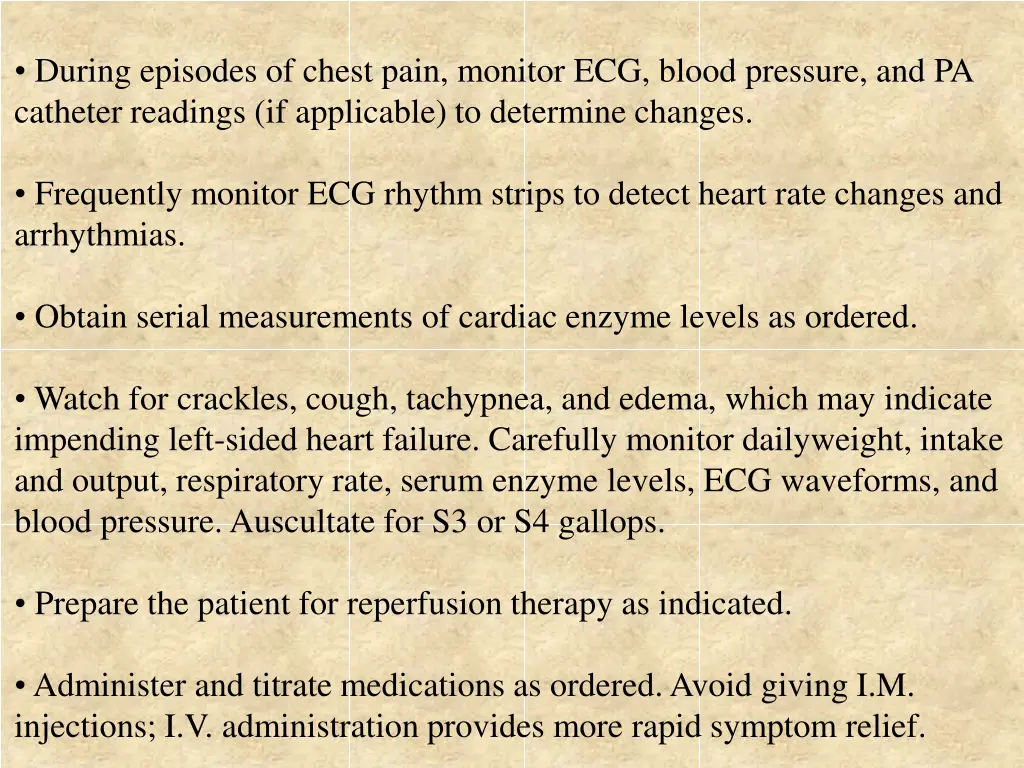 during episodes of chest pain monitor ecg blood