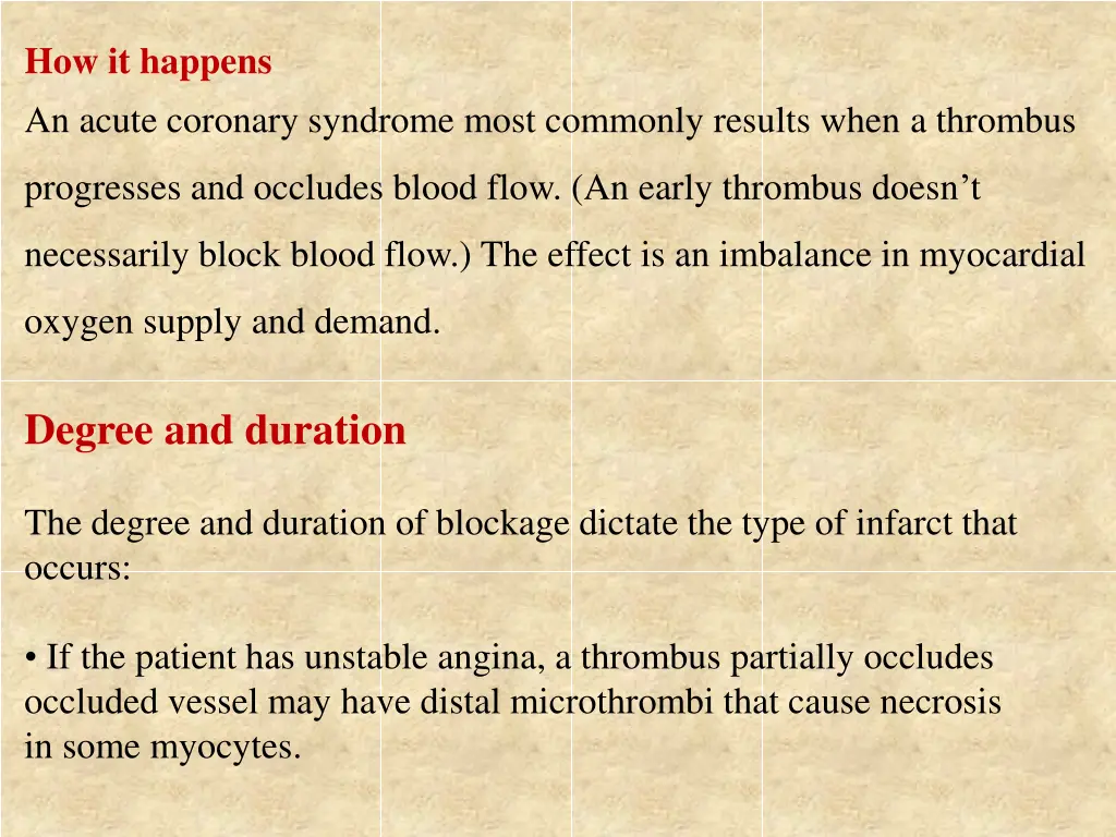 how it happens an acute coronary syndrome most