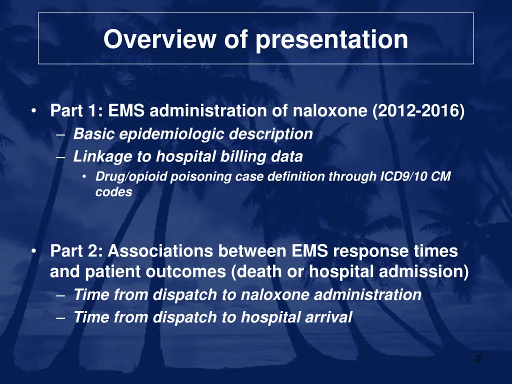 overview of presentation