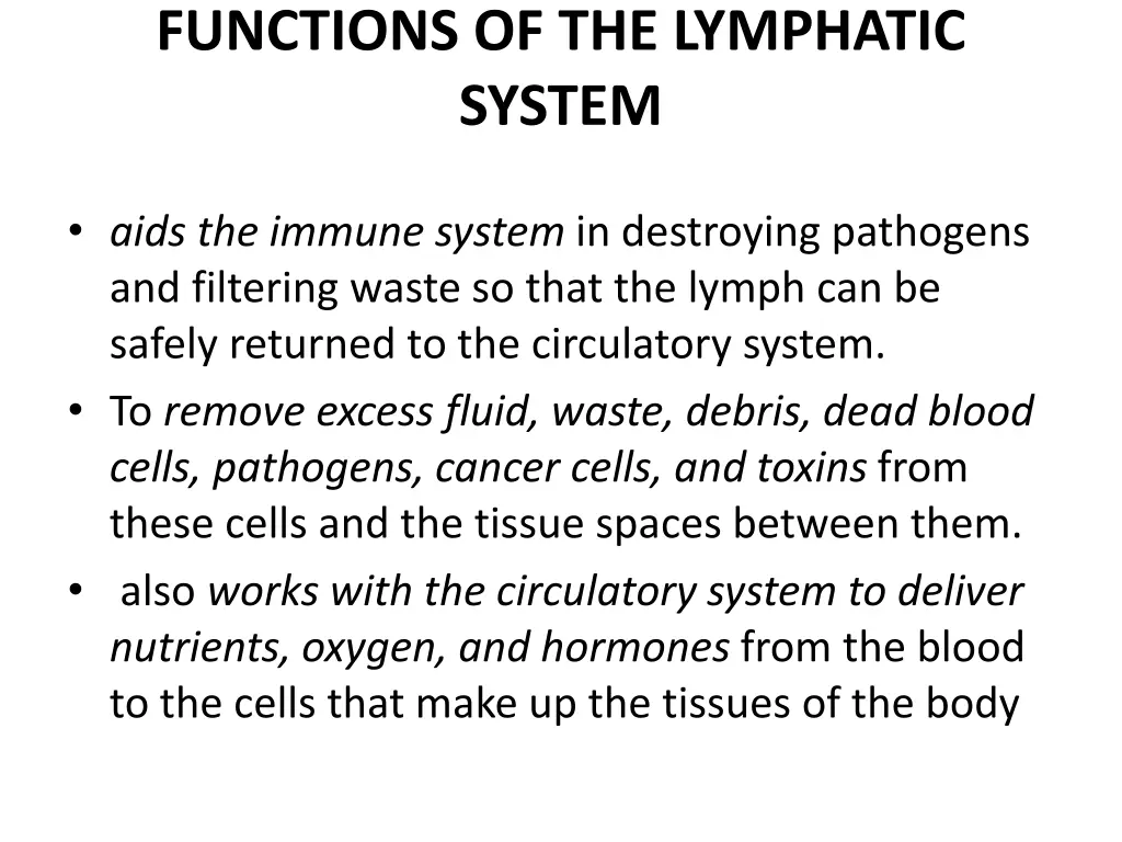 functions of the lymphatic system