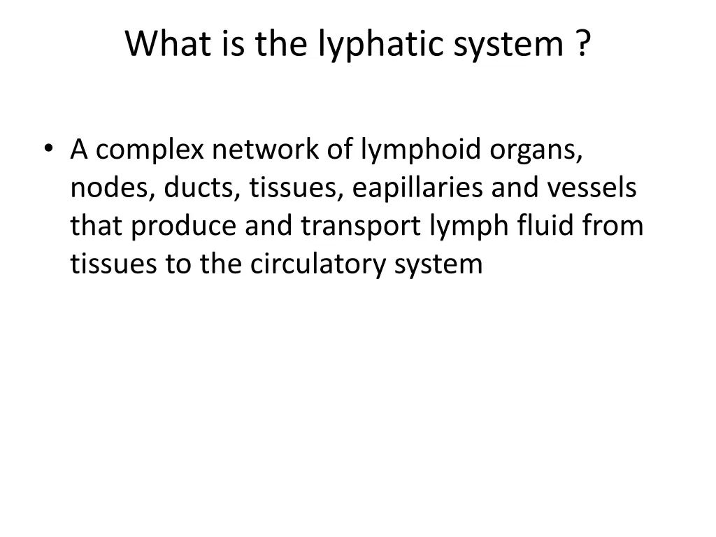 what is the lyphatic system