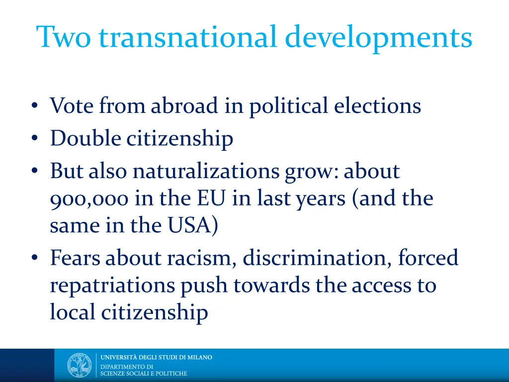 two transnational developments