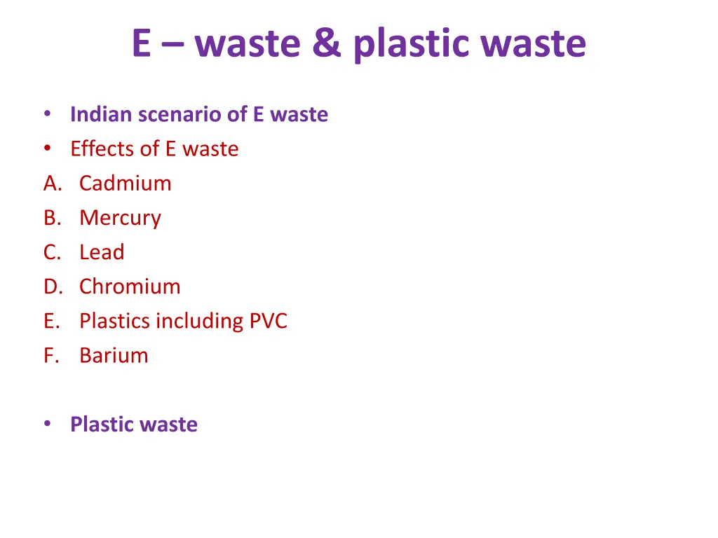 e waste plastic waste