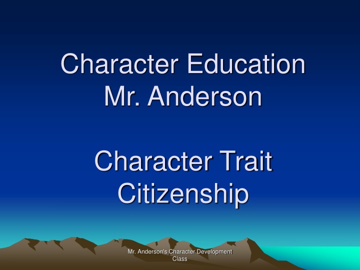 character education mr anderson