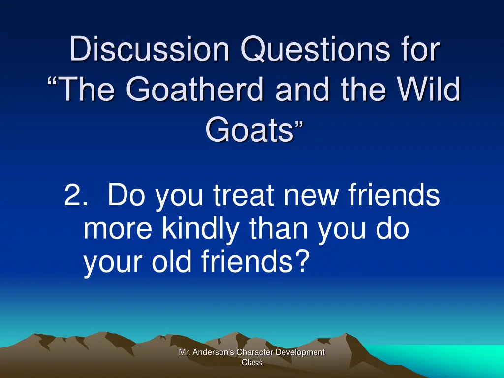 discussion questions for the goatherd 1